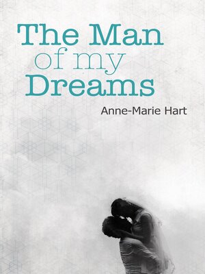 cover image of The Man of My Dreams